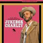 Charley Crockett - Lil G.l. Presents: Jukebox Charley